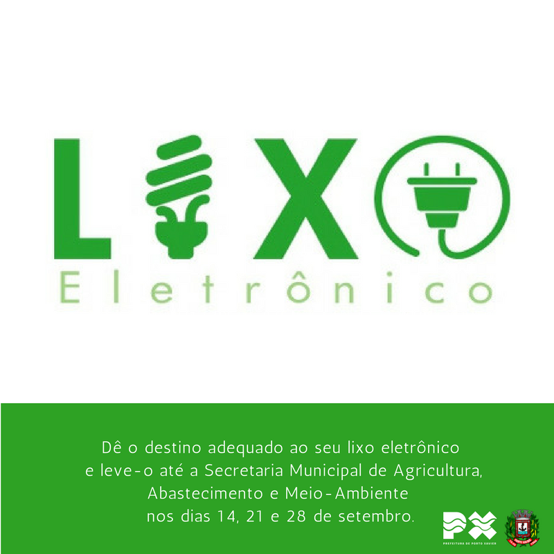 CAMPANHA DE COLETA DE LIXO ELETRÔNICO NO MÊS DE SETEMBRO